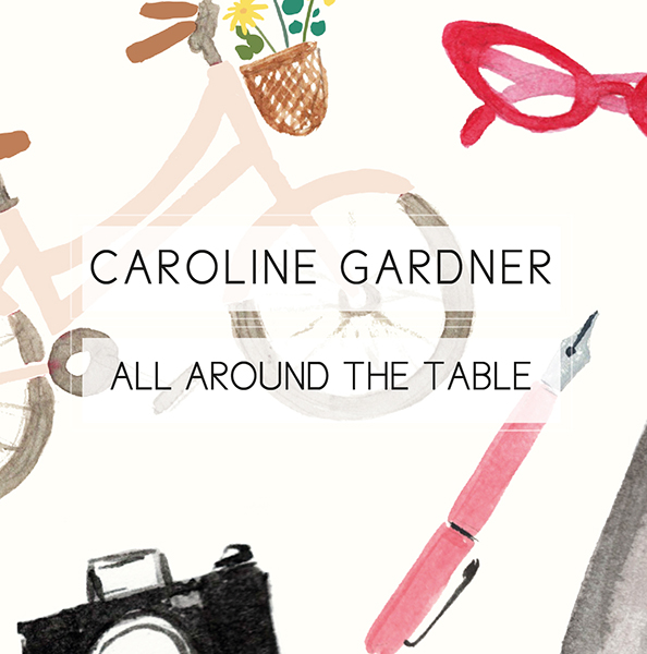 Dated Caroline Gardner All Around The Table 2023