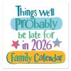 C26092 The Bright Side Square Family 2026 Calendar